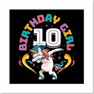 Dabbing Unicorn Birthday Girl 10 Years Old Posters and Art